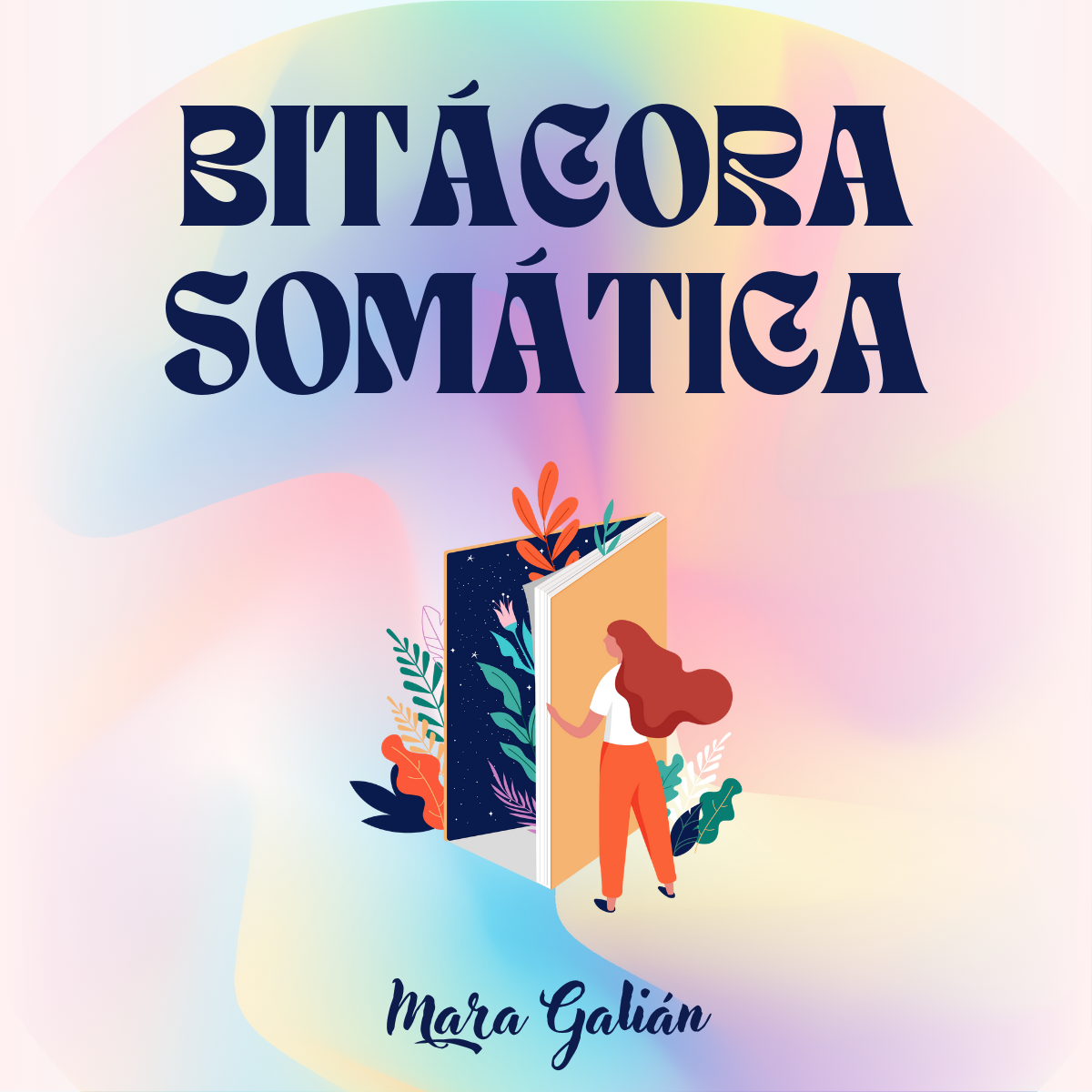 Bitácora Somática ~ 21 días para volver al cuerpo